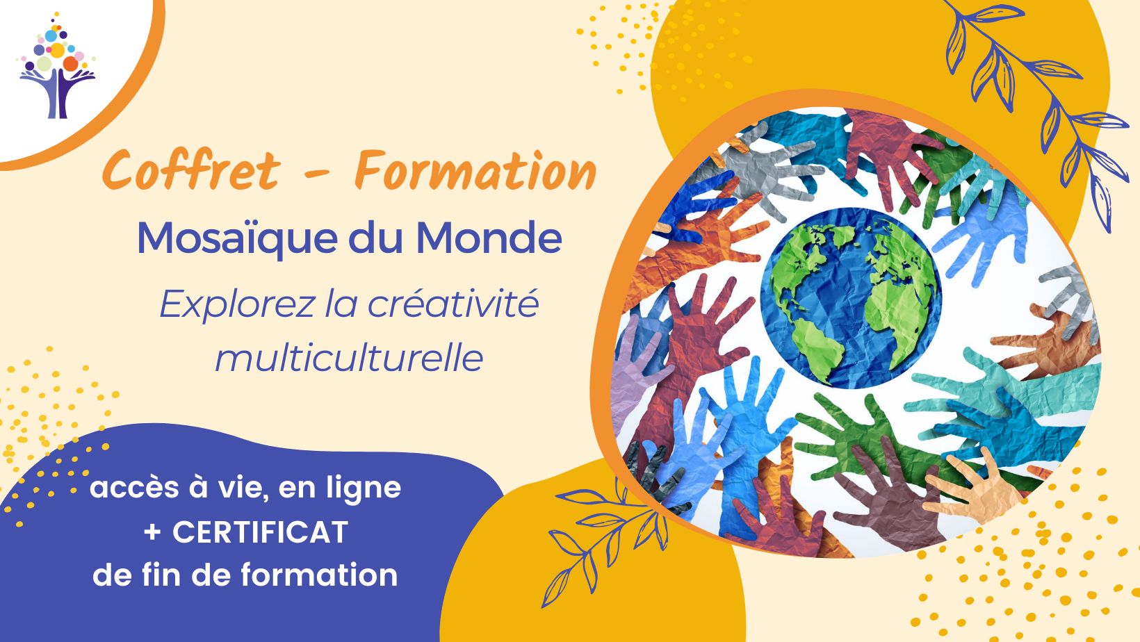 Coffret formation Festival de la Créativité 2026 Coffret formation Festival de la Créativité 2026 - Mosaïque du Monde